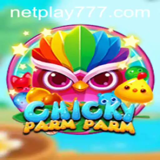 The Exciting World of ChickyParmParm: Dive into the Game with PLAY777